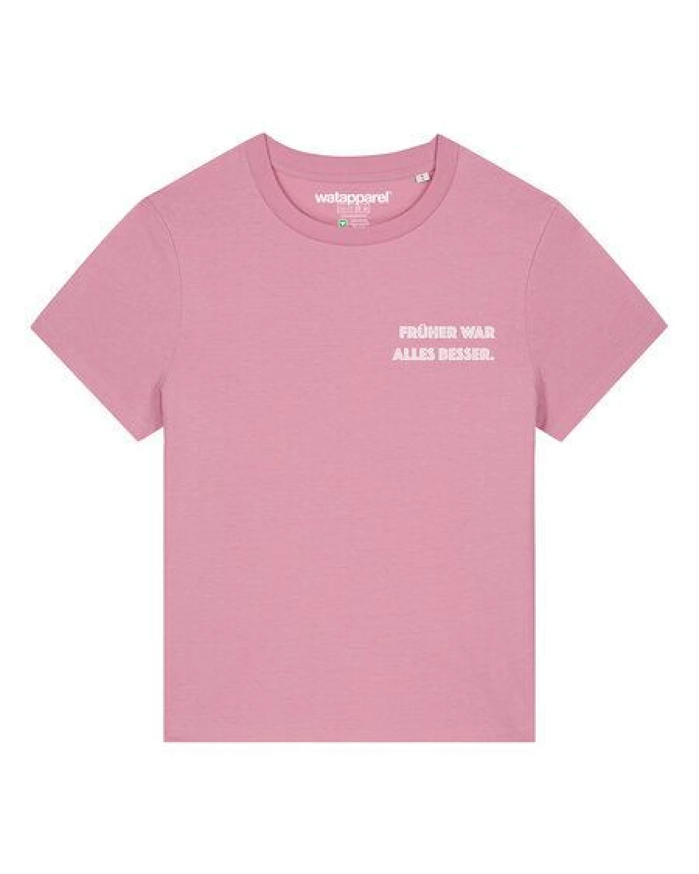 watapparel T-Shirt Frauen Früher war alles besser – Ansicht 2