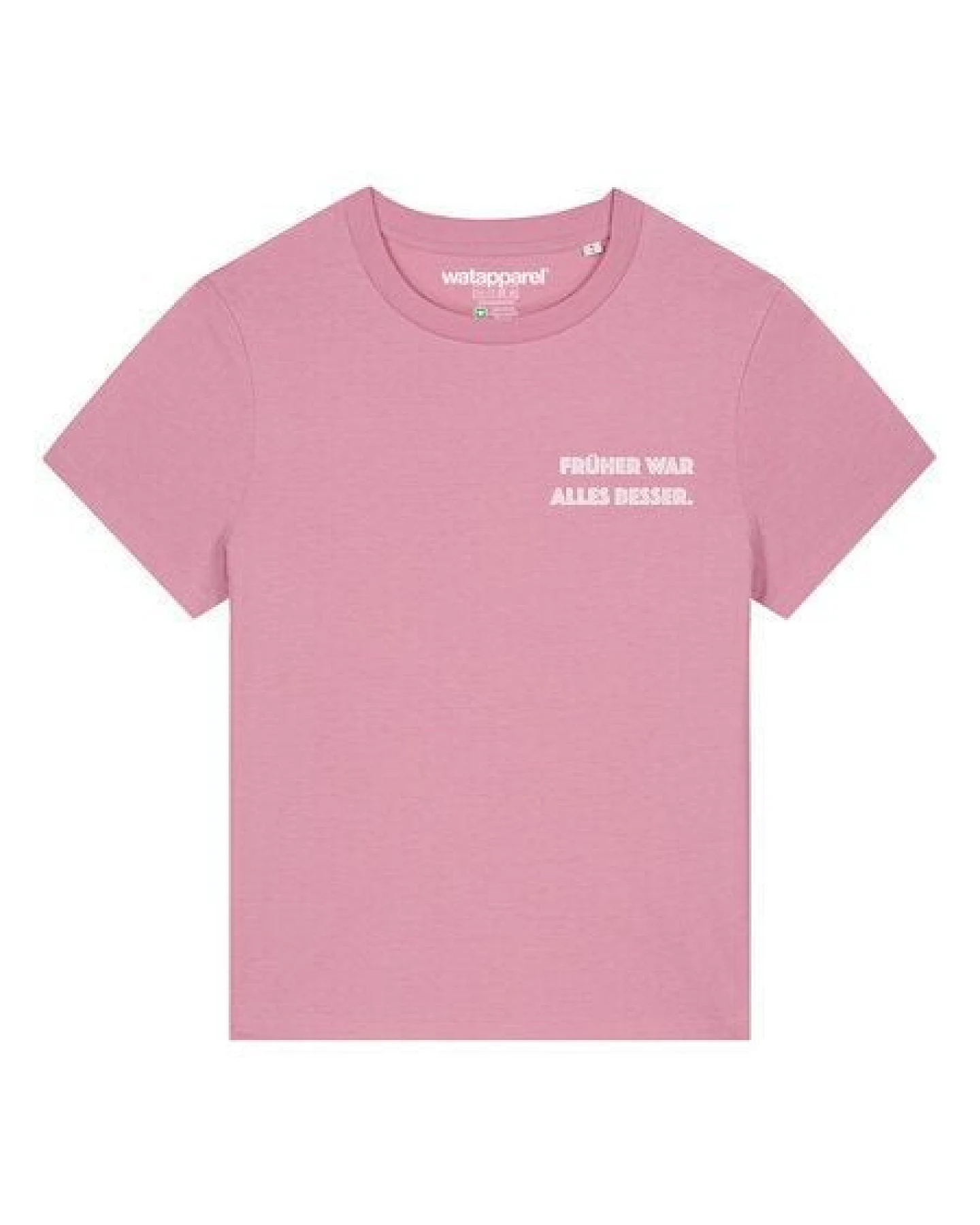watapparel T-Shirt Frauen Früher war alles besser – Ansicht 2