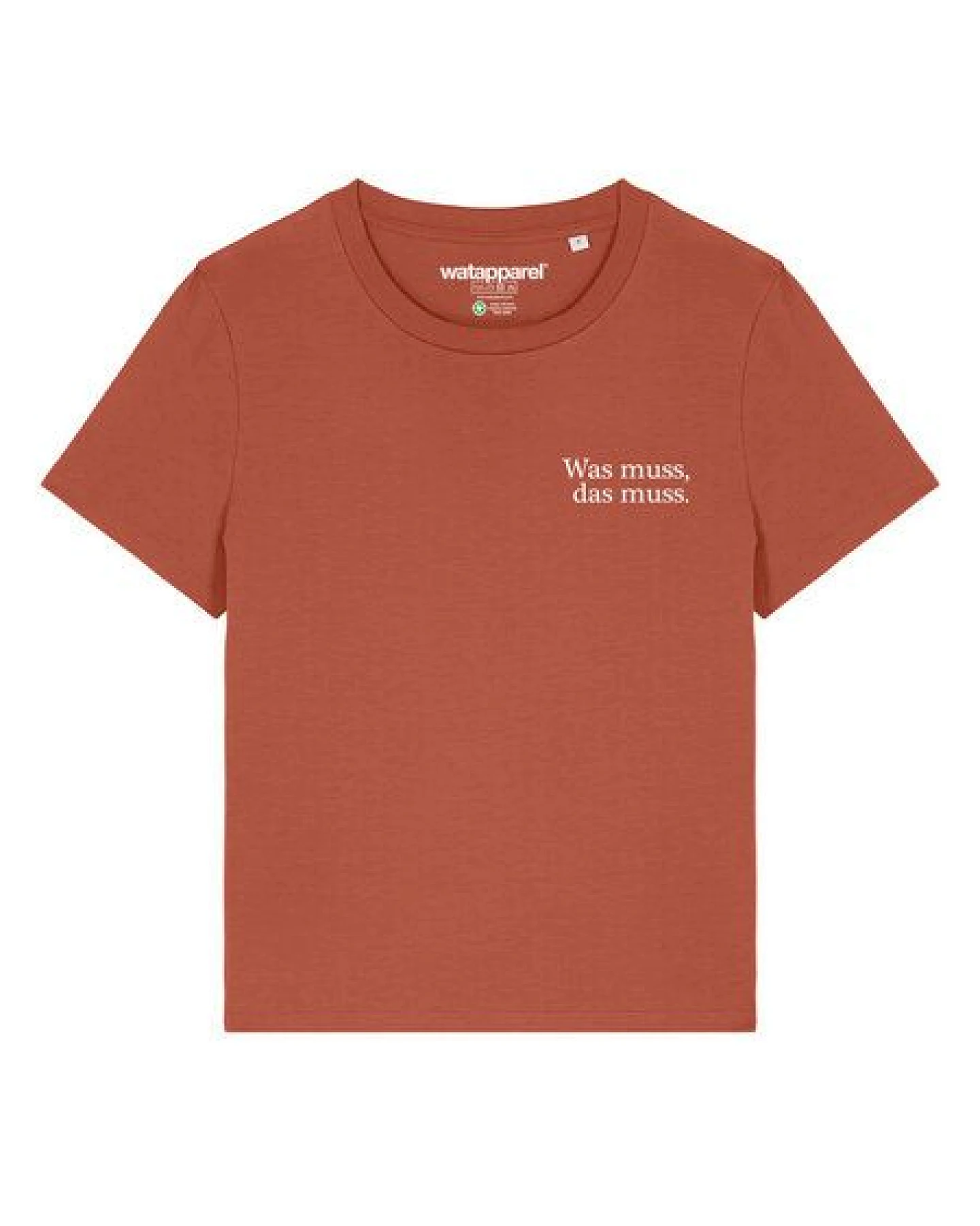 watapparel T-Shirt Frauen Was muss das muss – Ansicht 2