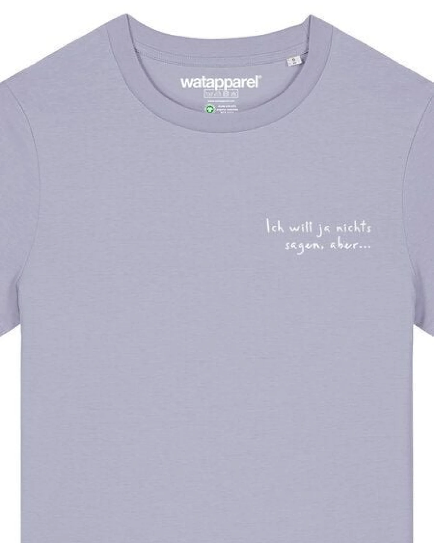 watapparel T-Shirt Frauen Ich will ja nichts sagen aber – Ansicht 3