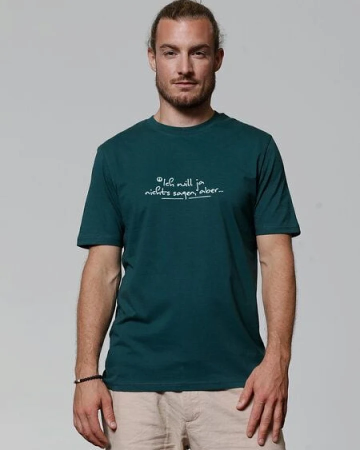 watapparel T-Shirt Unisex Ich will ja nichts sagen aber