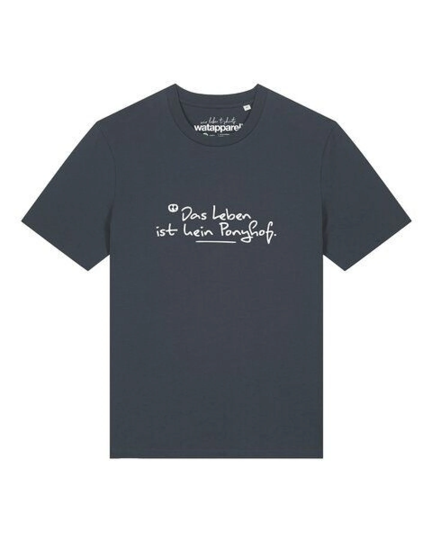 watapparel T-Shirt Unisex Das Leben ist kein Ponyhof – Ansicht 2