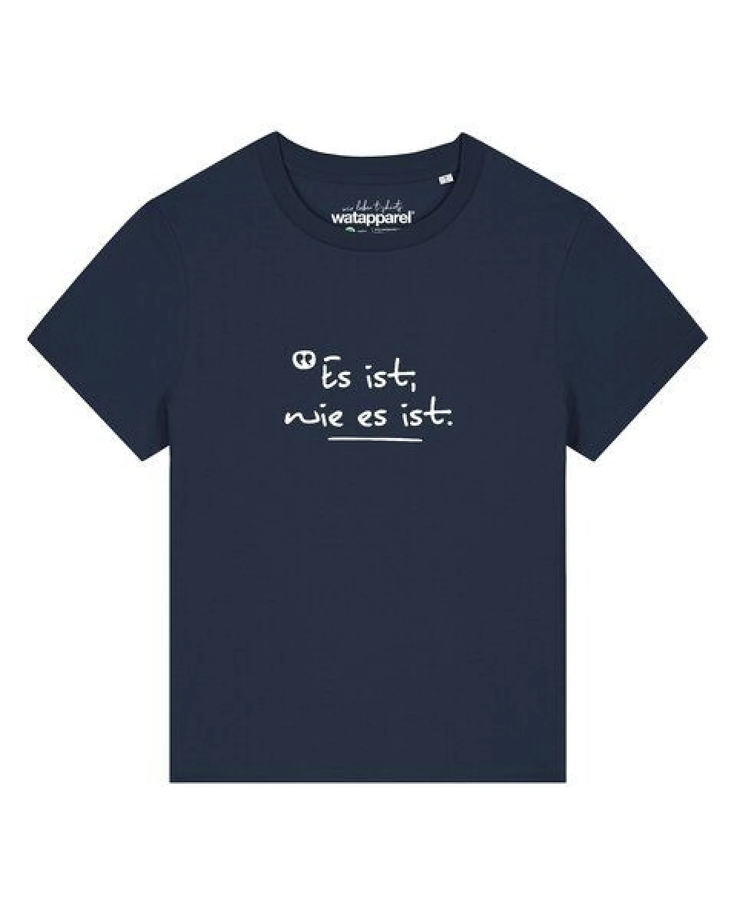 watapparel T-Shirt Frauen Es ist wie es ist – Ansicht 2