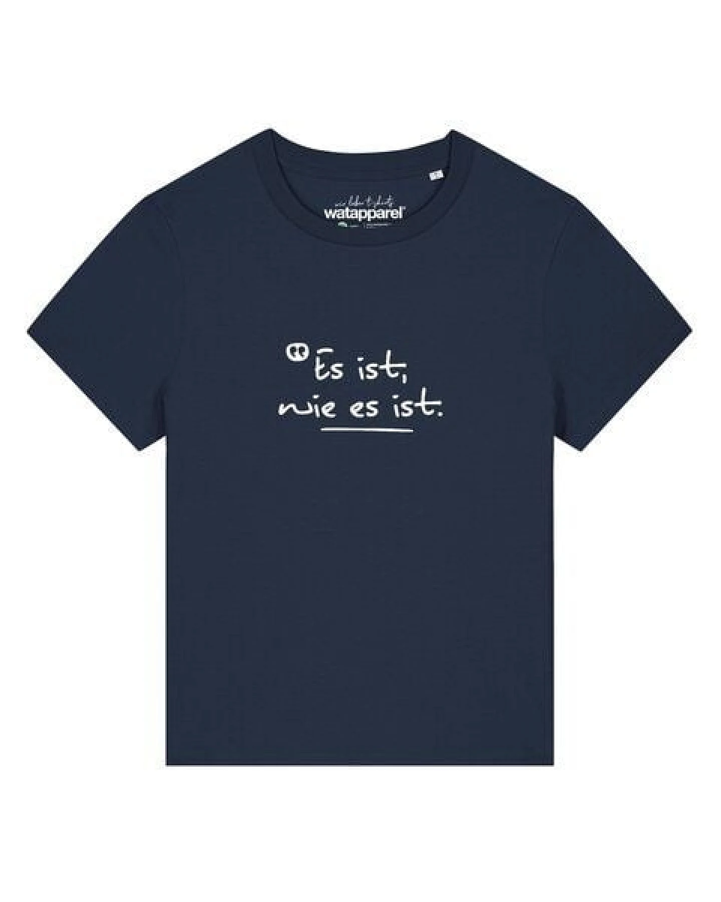 watapparel T-Shirt Frauen Es ist wie es ist – Ansicht 2