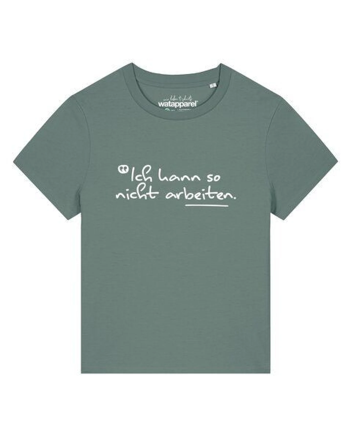 watapparel T-Shirt Frauen Ich kann so nicht arbeiten – Ansicht 2