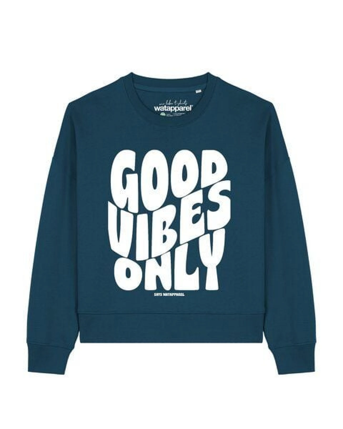 watapparel Sweatshirt Frauen Good vibes only – Ansicht 2
