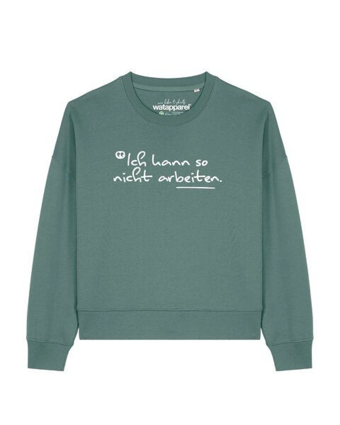 watapparel Sweatshirt Frauen Ich kann so nicht arbeiten – Ansicht 2