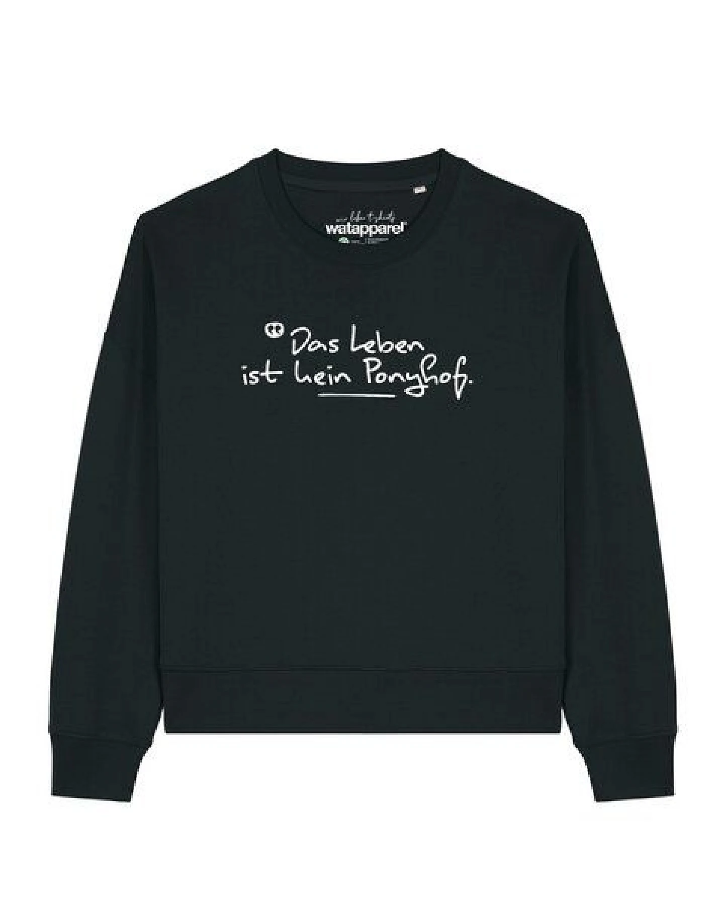 watapparel Sweatshirt Frauen Das Leben ist kein Ponyhof – Ansicht 2