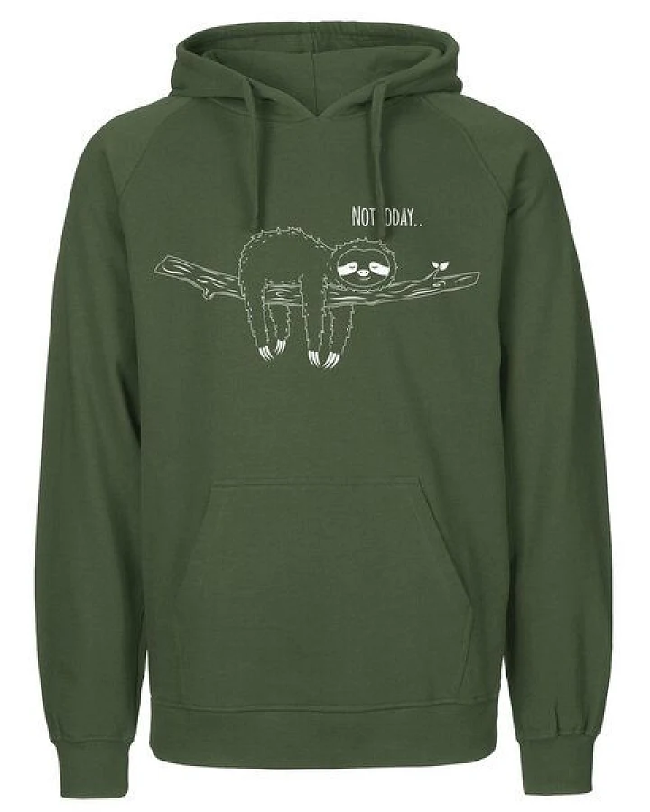 HANDGEDRUCKT "Not Today..." Männer Hoody aus reiner Biobaumwolle (kbA)