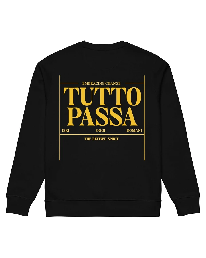 The Refined Spirit Damen vegan Sweatshirt Unisex Tutto Passa Schwarz