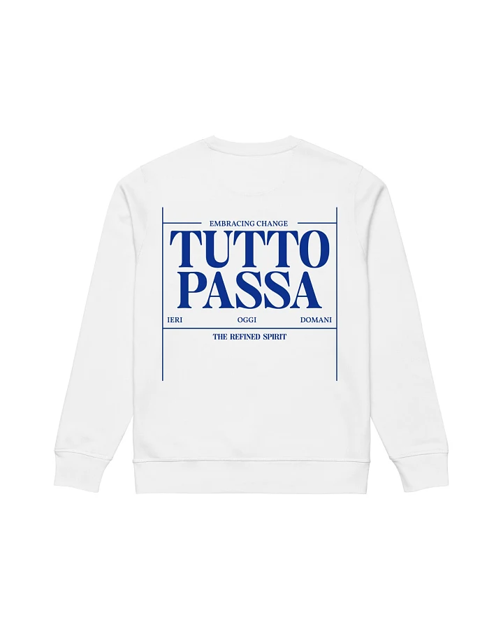 The Refined Spirit Damen vegan Sweatshirt Unisex Tutto Passa Weiß