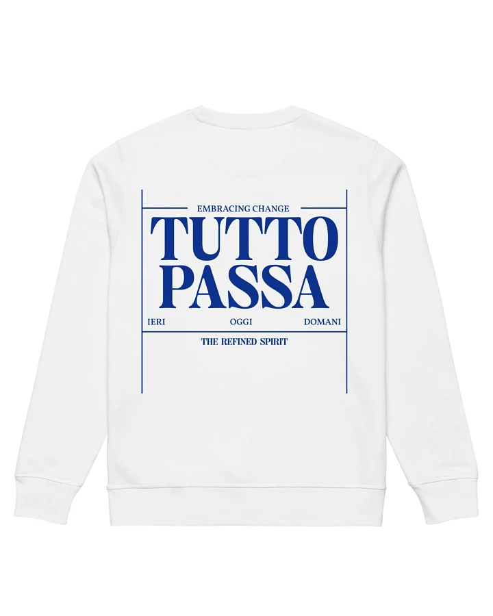 The Refined Spirit Damen vegan Sweatshirt Unisex Tutto Passa Weiß
