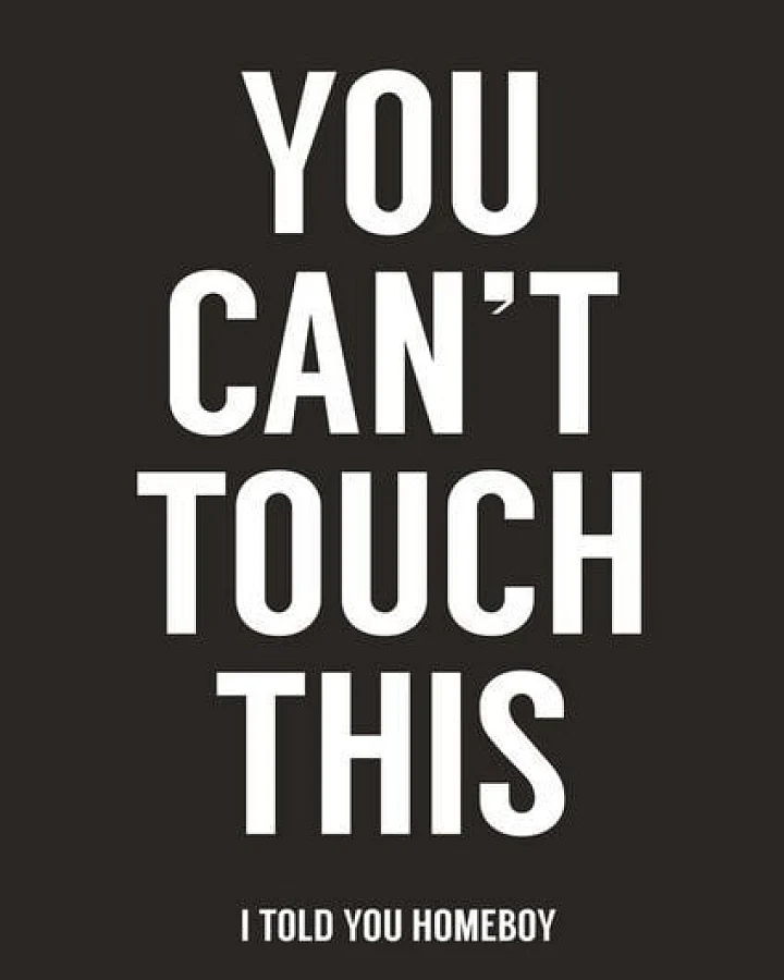 Photocircle Poster / Leinwandbild - You can't touch this (black)