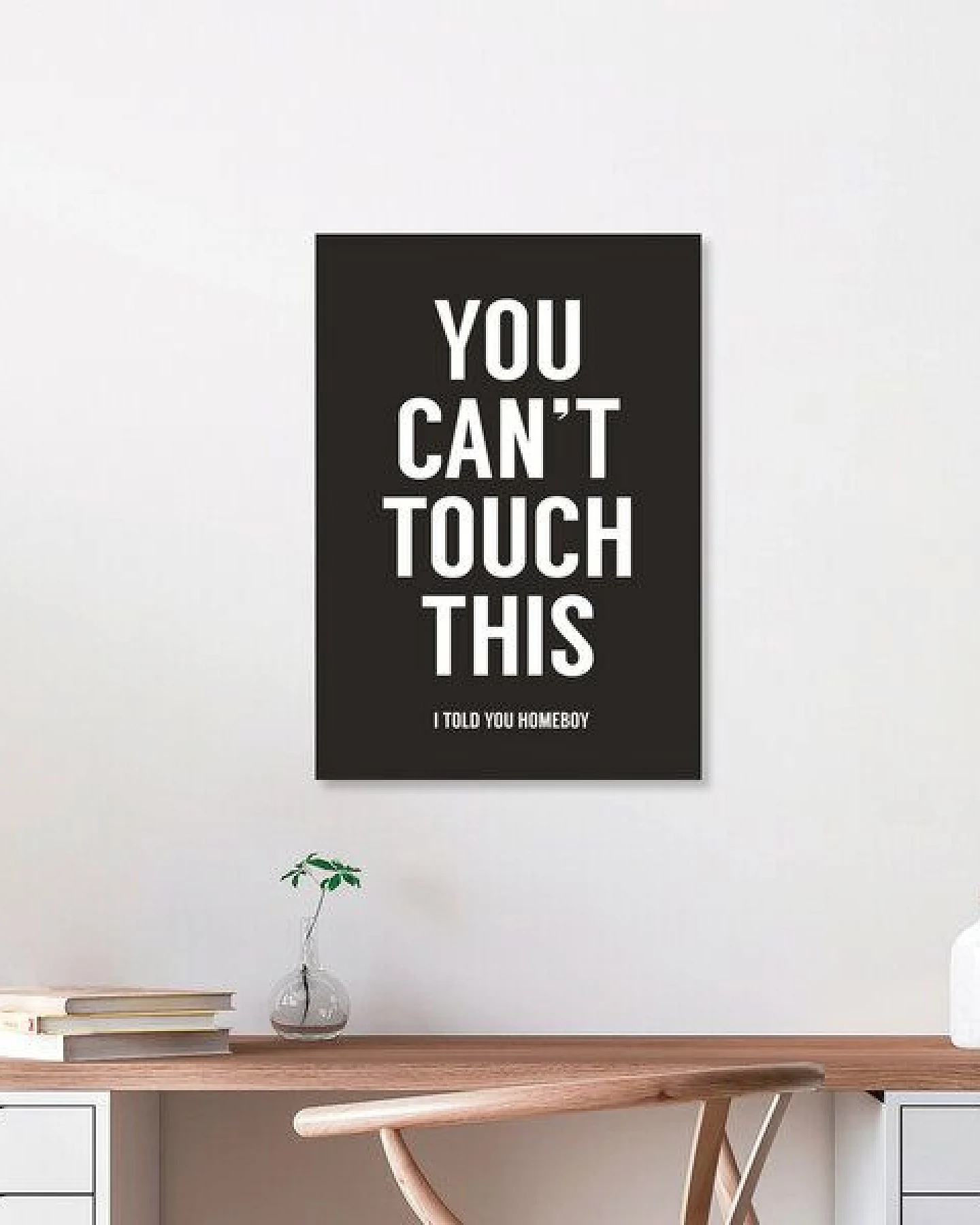 Photocircle Poster / Leinwandbild - You can't touch this (black) – Ansicht 2