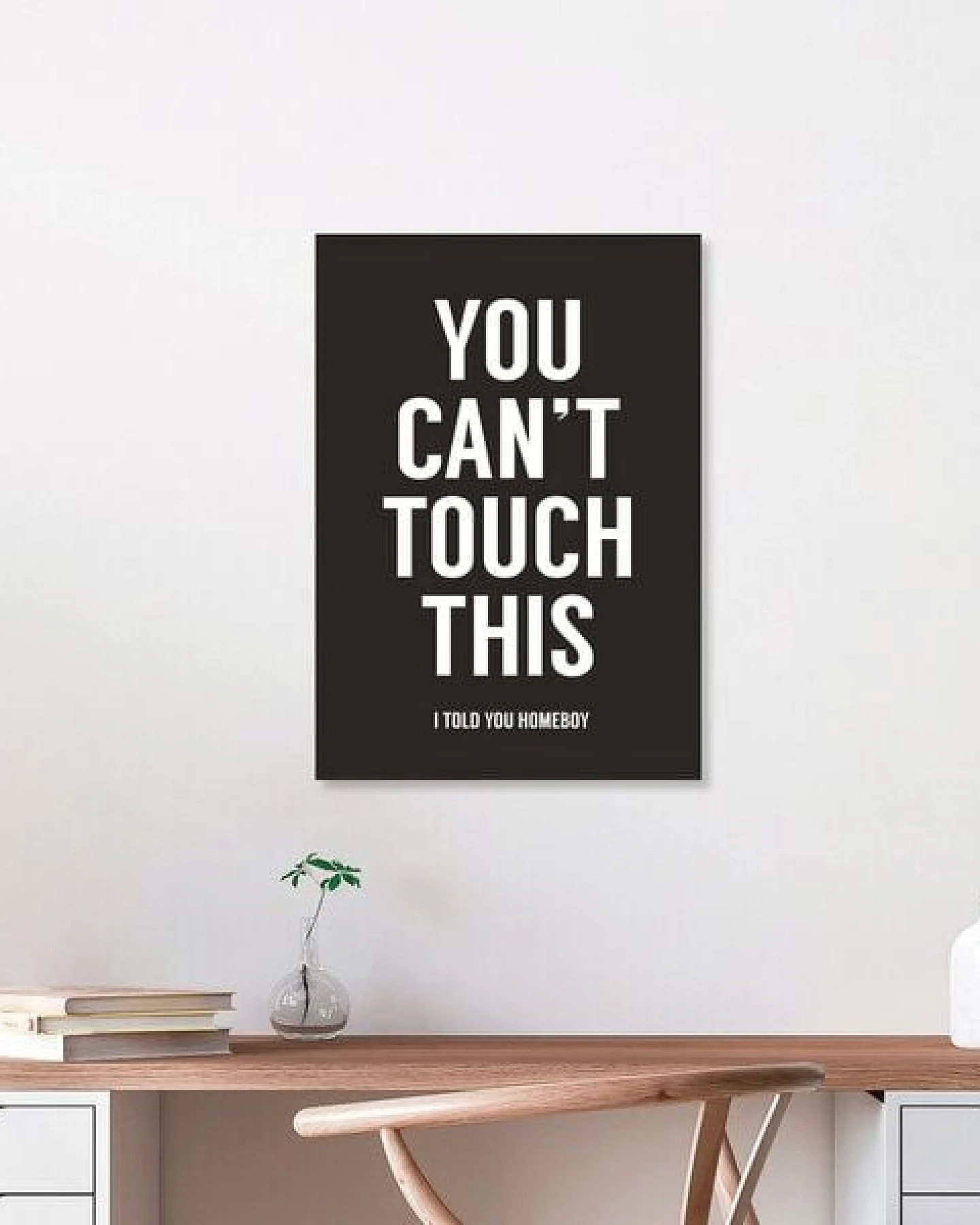 Photocircle Poster / Leinwandbild - You can't touch this (black) – Ansicht 2