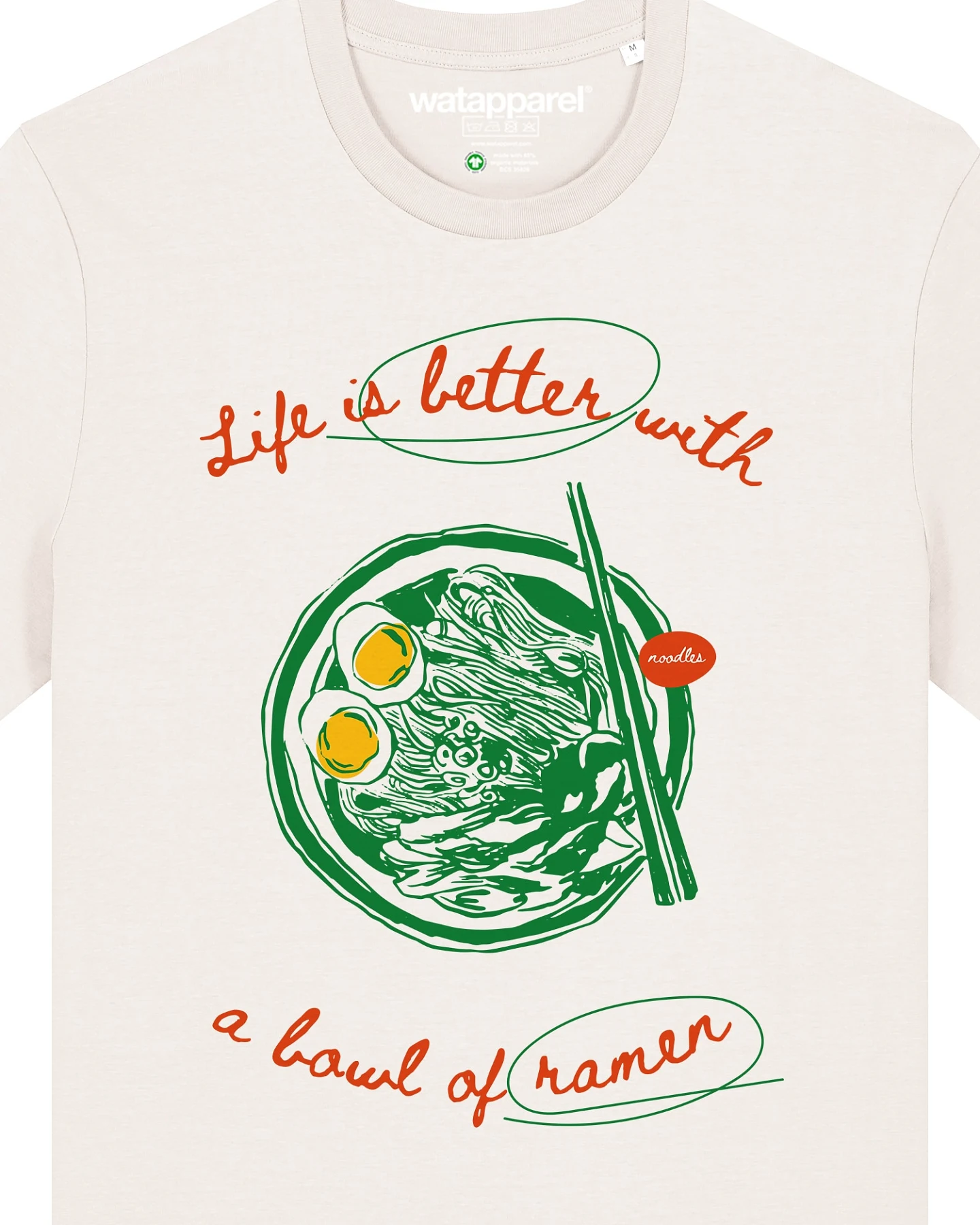 Watapparel T-Shirt Life Is Better With Ramen – Ansicht 3