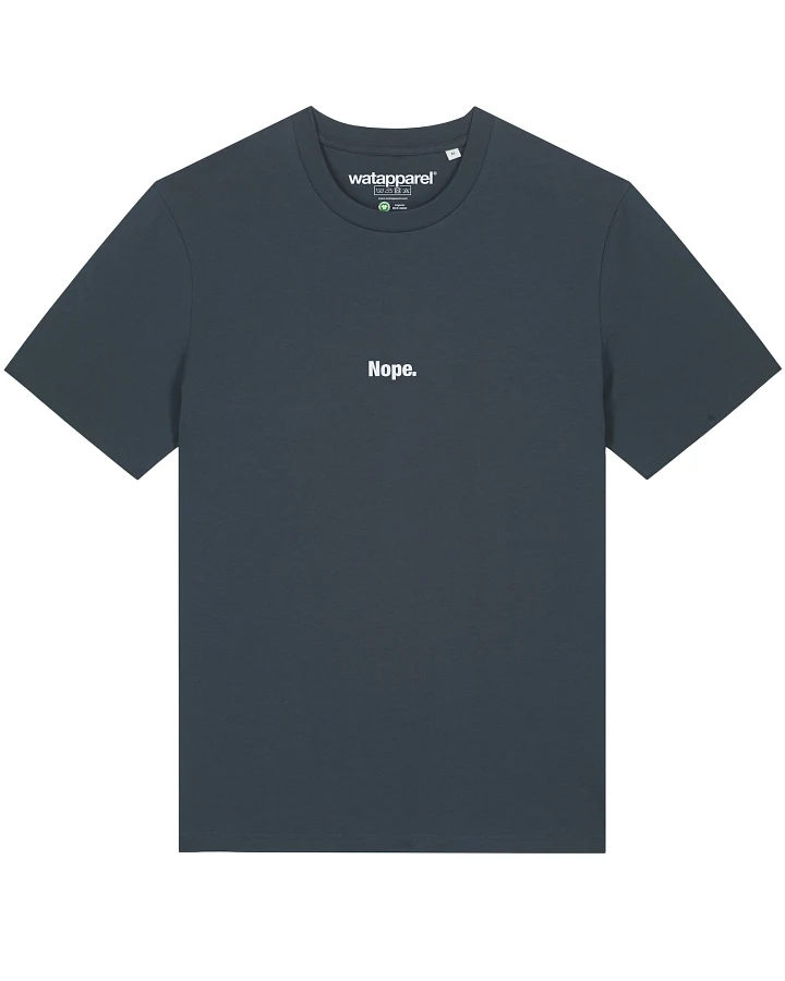 Watapparel T-Shirt Nope