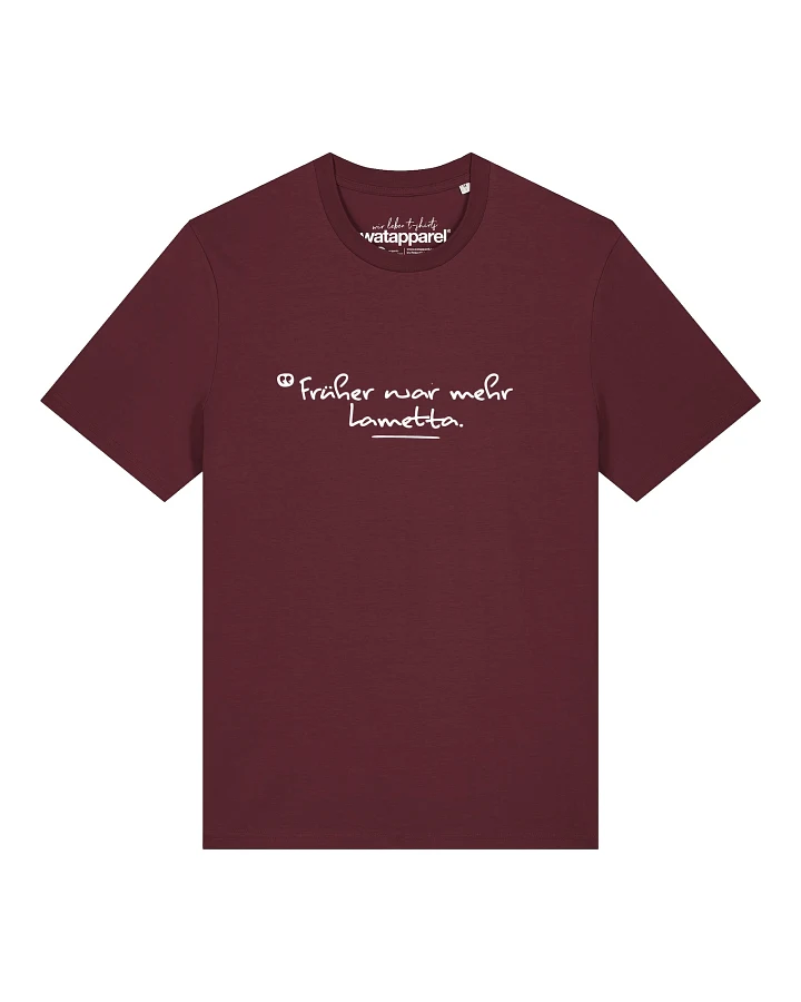 Watapparel T-Shirt Früher War Mehr Lametta