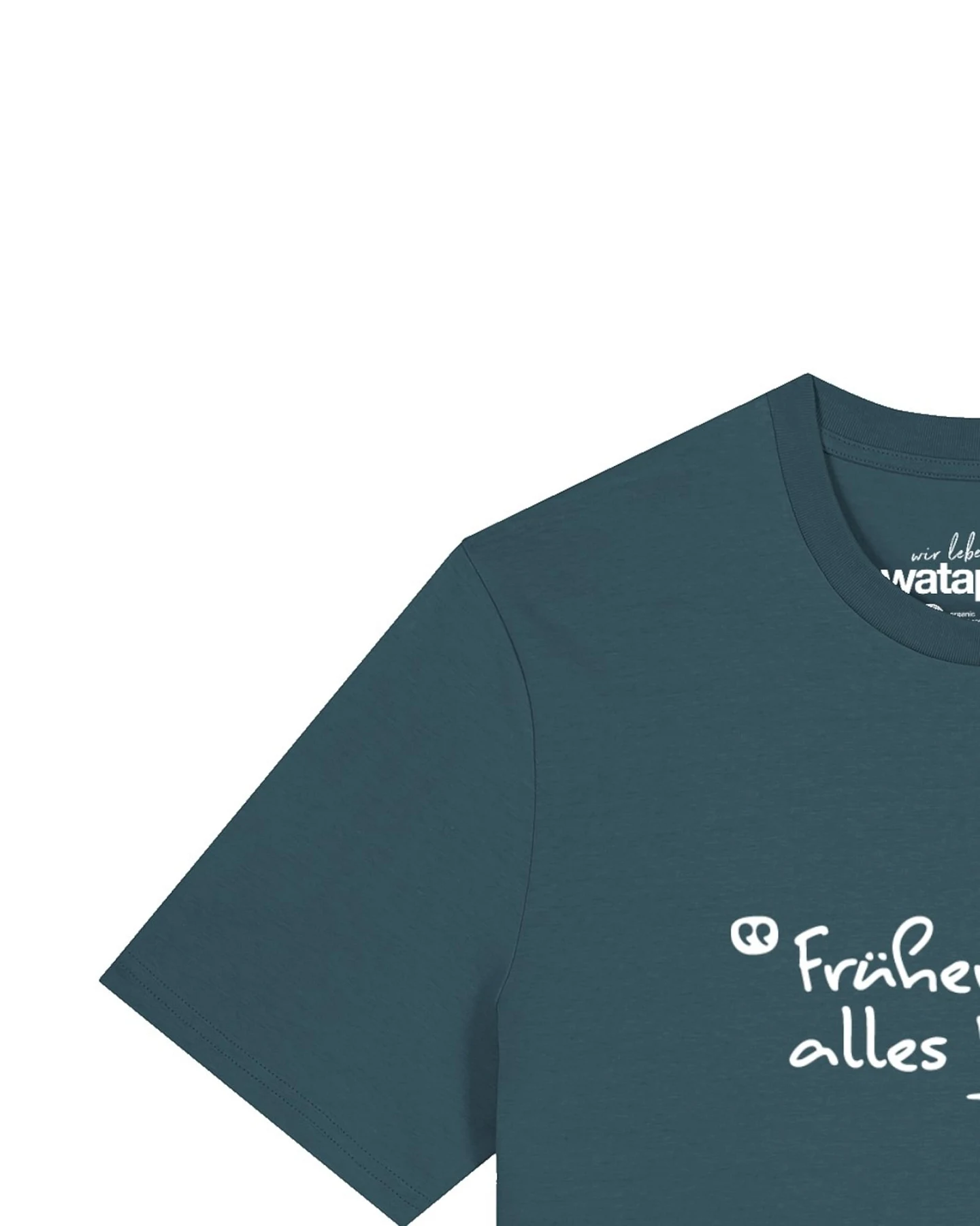 Watapparel T-Shirt Früher War Alles Besser – Ansicht 3