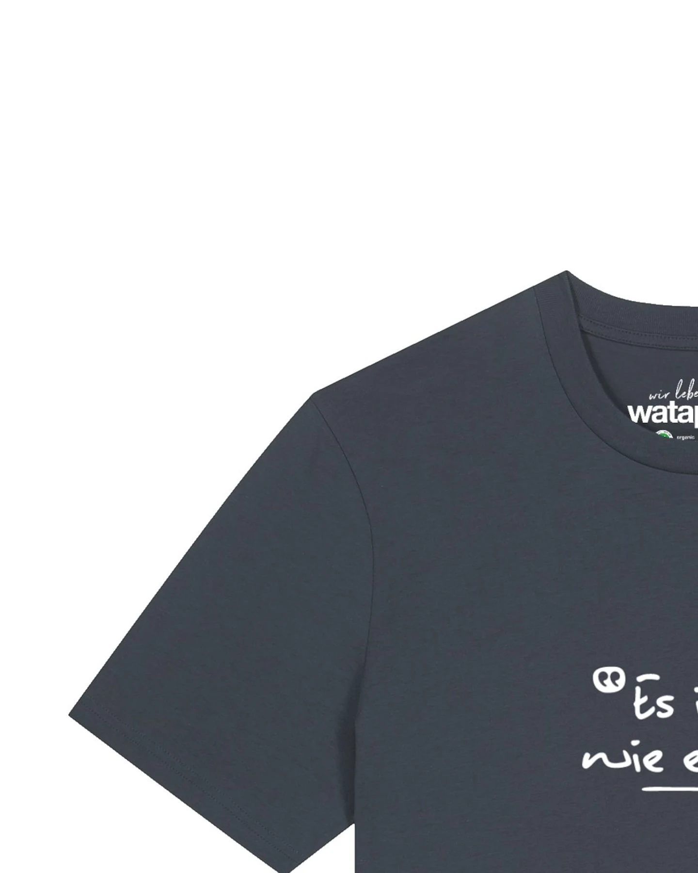 Watapparel T-Shirt Es Ist Wie Es Ist – Ansicht 3