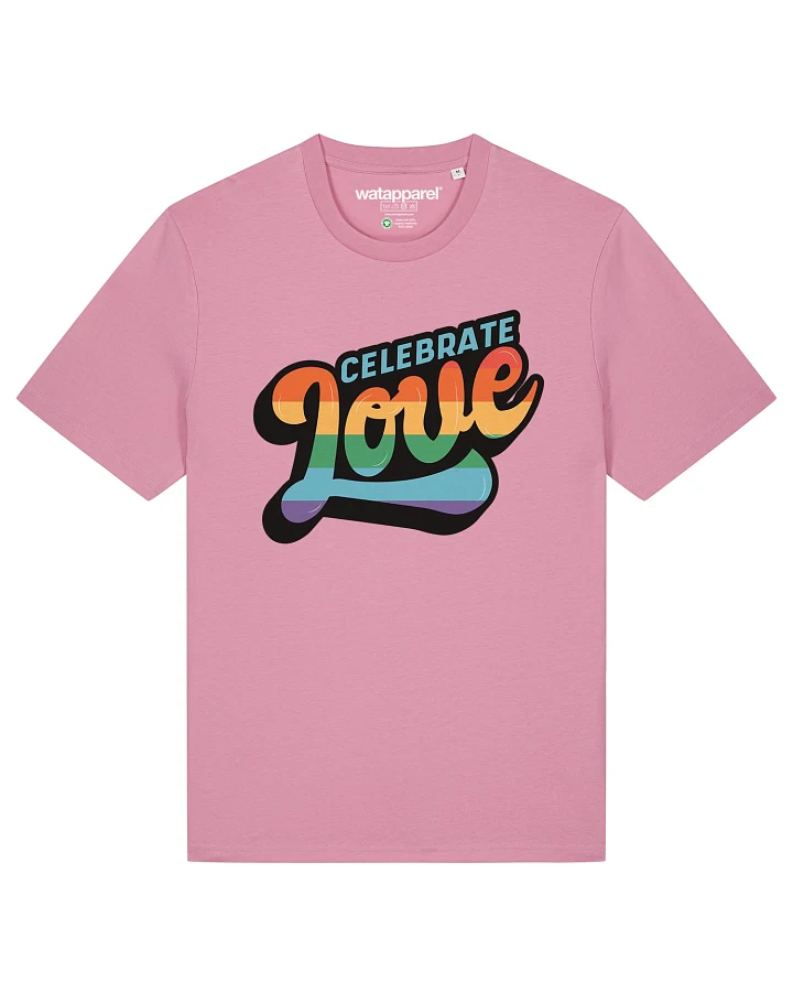 Watapparel T-Shirt Celebrate Love
