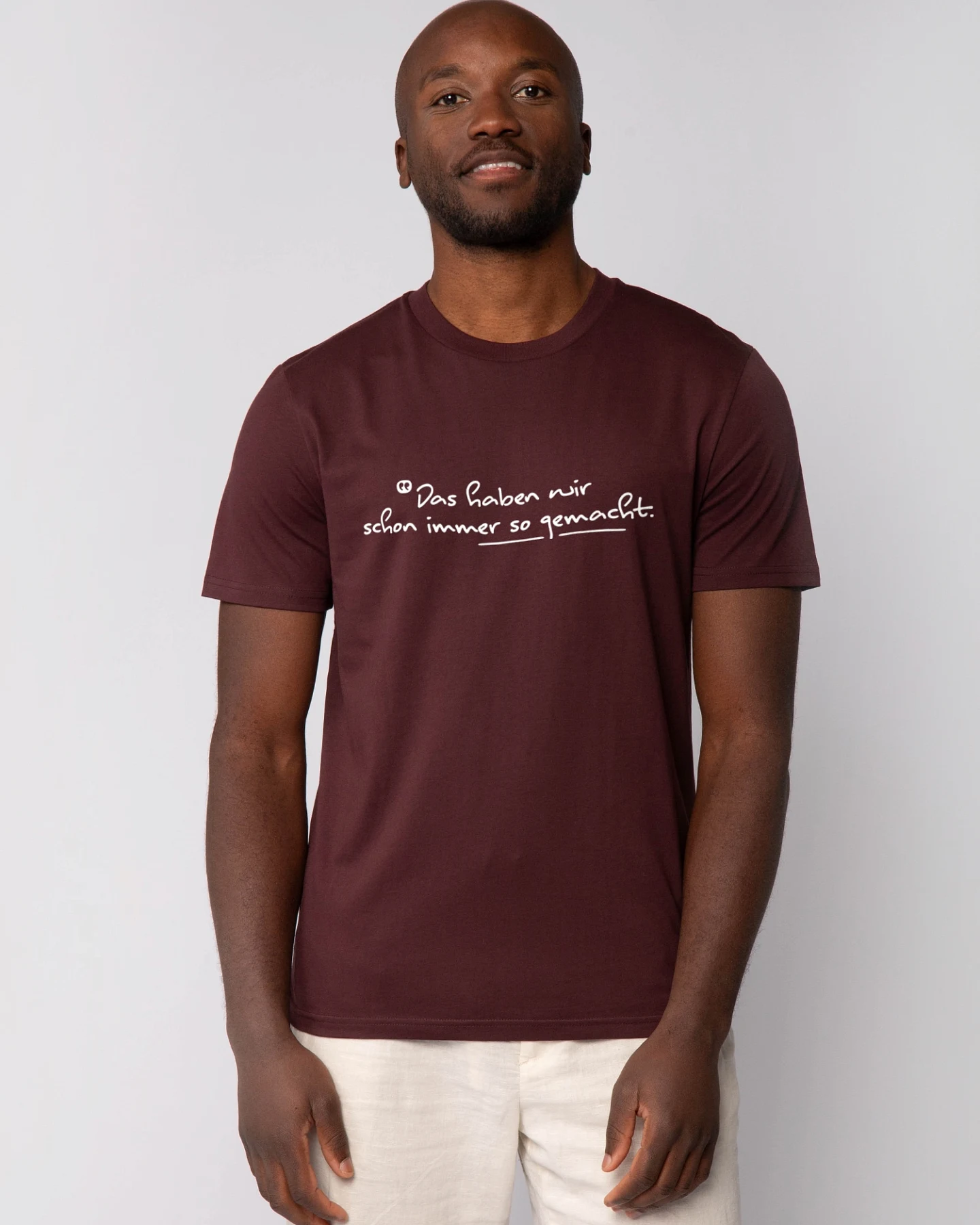 Watapparel T-Shirt Das Haben Wir Schon Immer So Gemacht – Ansicht 2