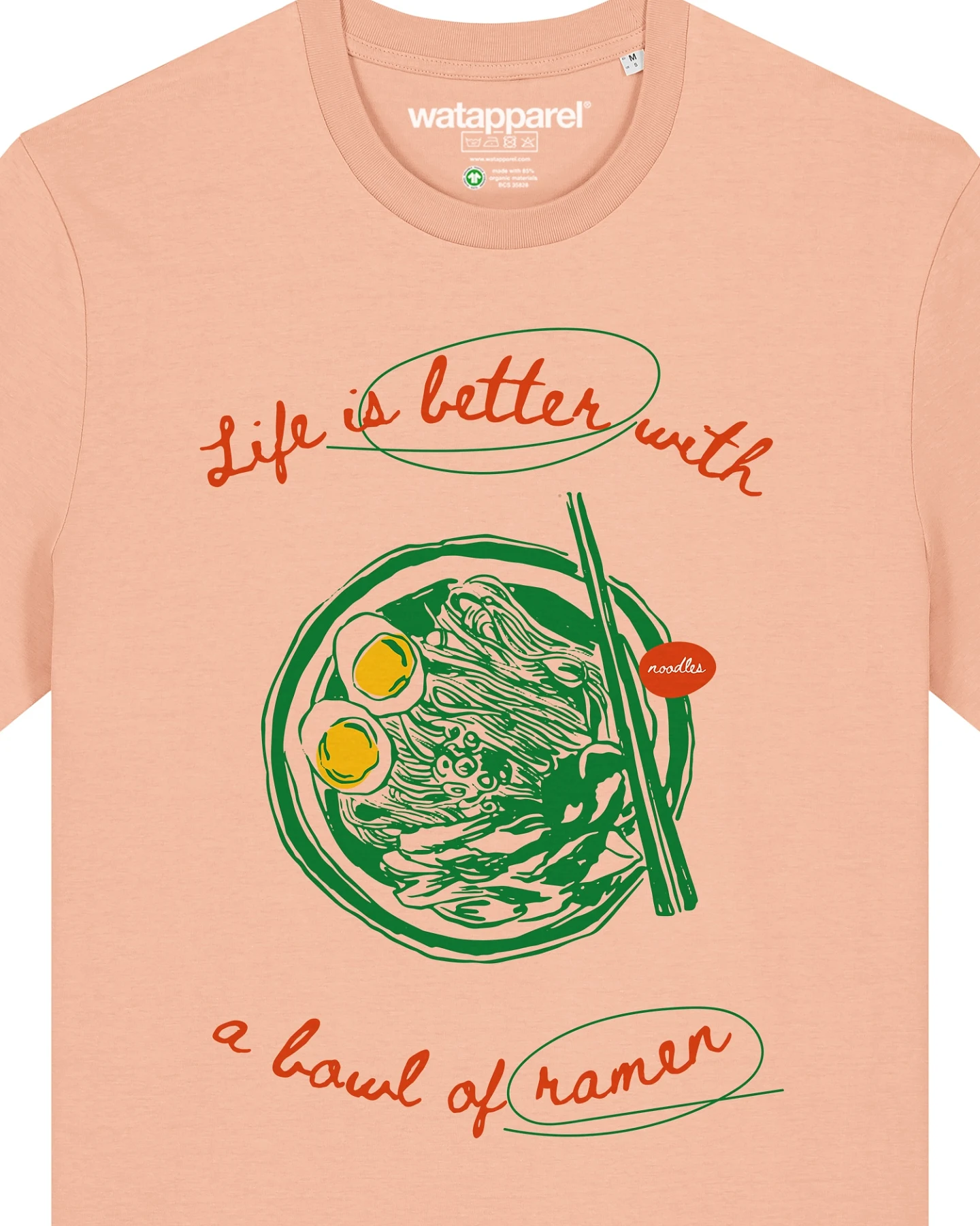 Watapparel T-Shirt Life Is Better With Ramen – Ansicht 3