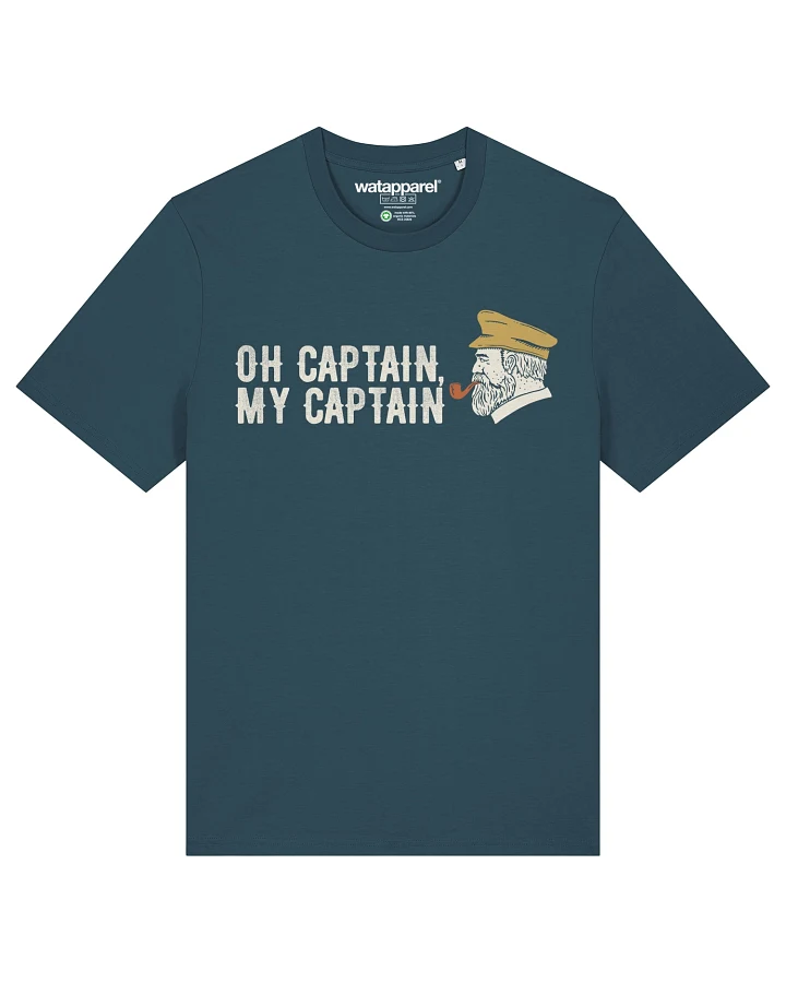 Watapparel T-Shirt Oh Captain My Captain
