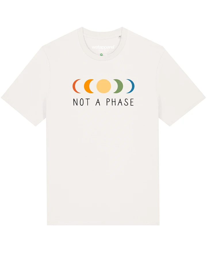 Produktseite: Watapparel T-Shirt Not a Phase