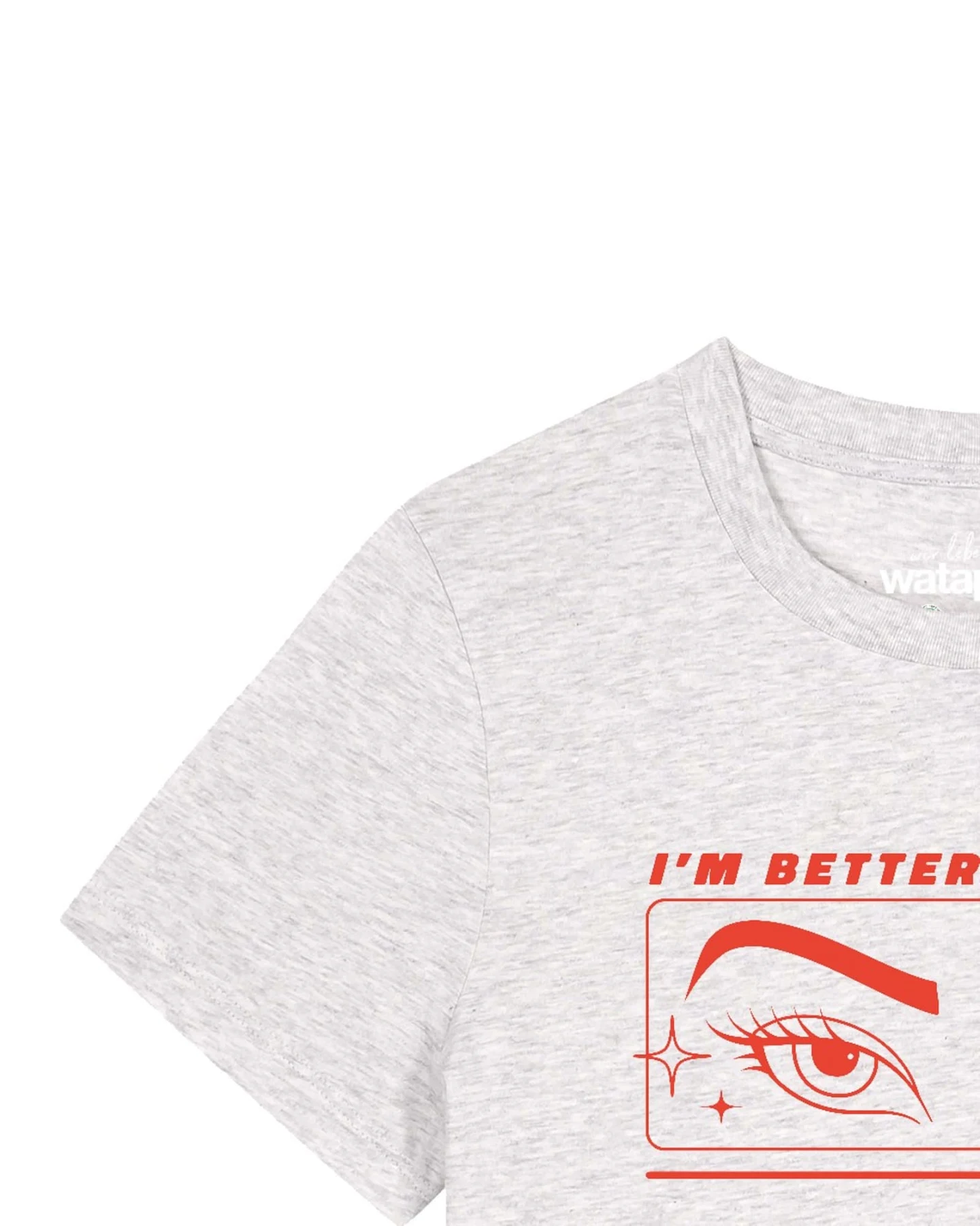 Watapparel T-Shirt Im better than you – Ansicht 3