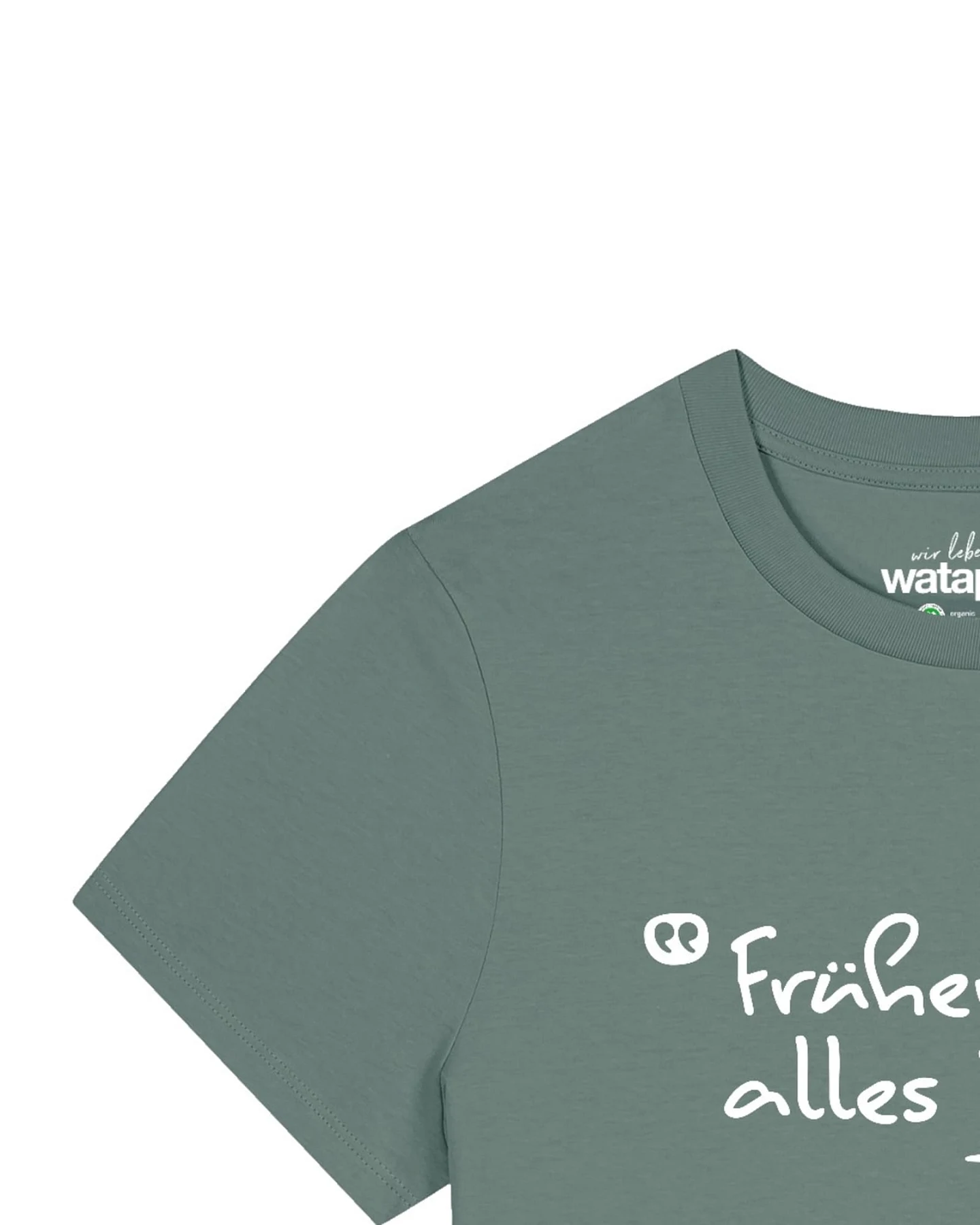 Watapparel T-Shirt Früher War Alles Besser – Ansicht 3