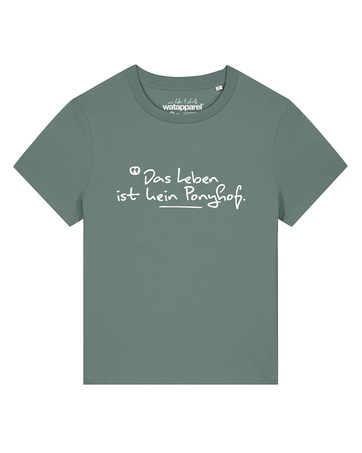 Watapparel T-Shirt Das Leben Ist Kein Ponyhof