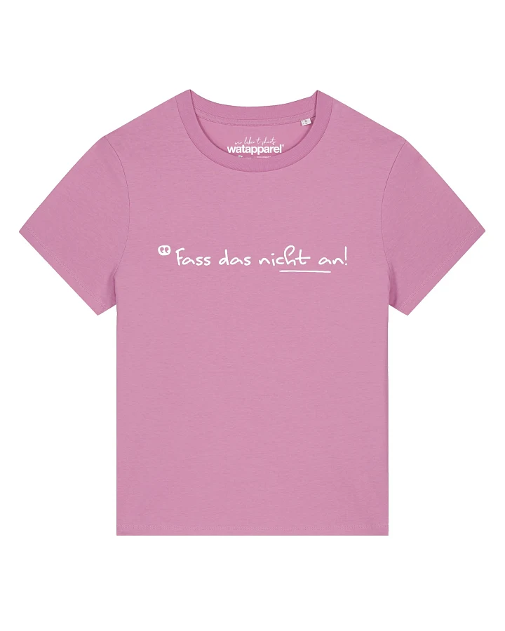Watapparel T-Shirt Fass Das Nicht An