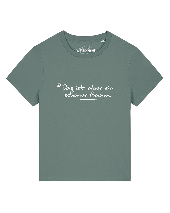 Watapparel T-Shirt Das Ist Aber Ein Schöner Baum