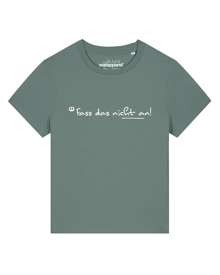 Watapparel T-Shirt Fass Das Nicht An