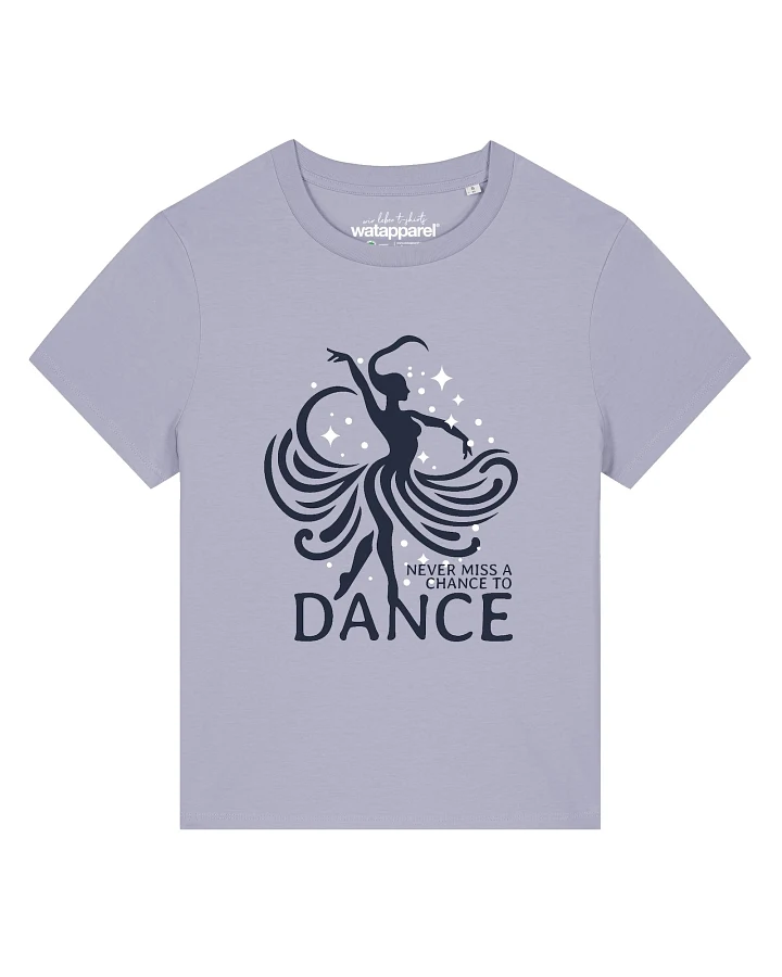 Watapparel T-Shirt Chance to dance