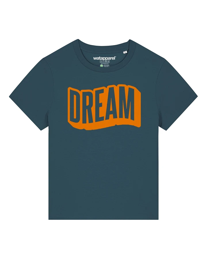 Watapparel T-Shirt Dream