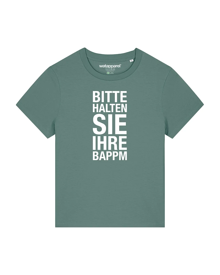 Watapparel T-Shirt Bitte Halten Sie Ihre Bappm