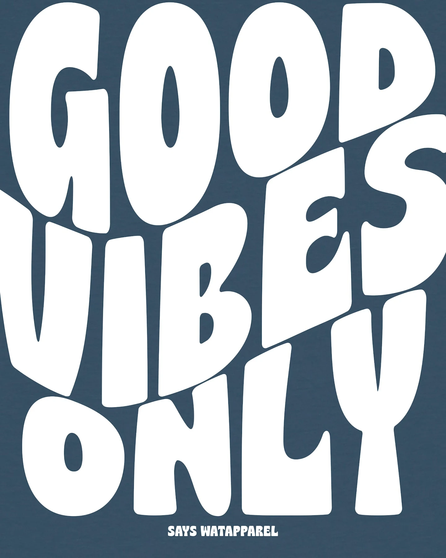 Watapparel Shirt Good vibes only – Ansicht 3