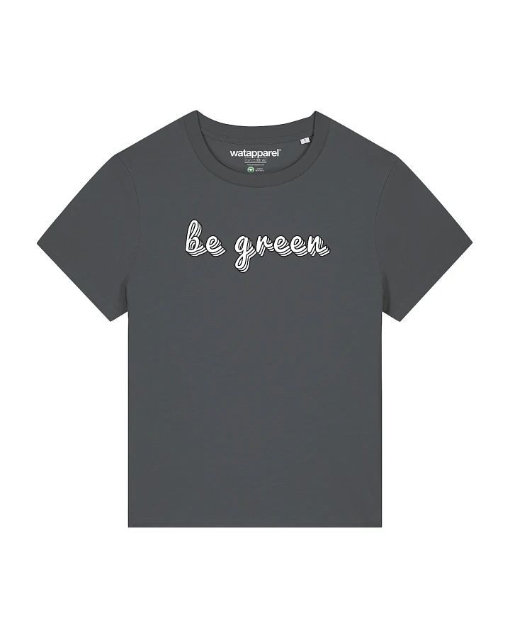 Watapparel T-Shirt Be green