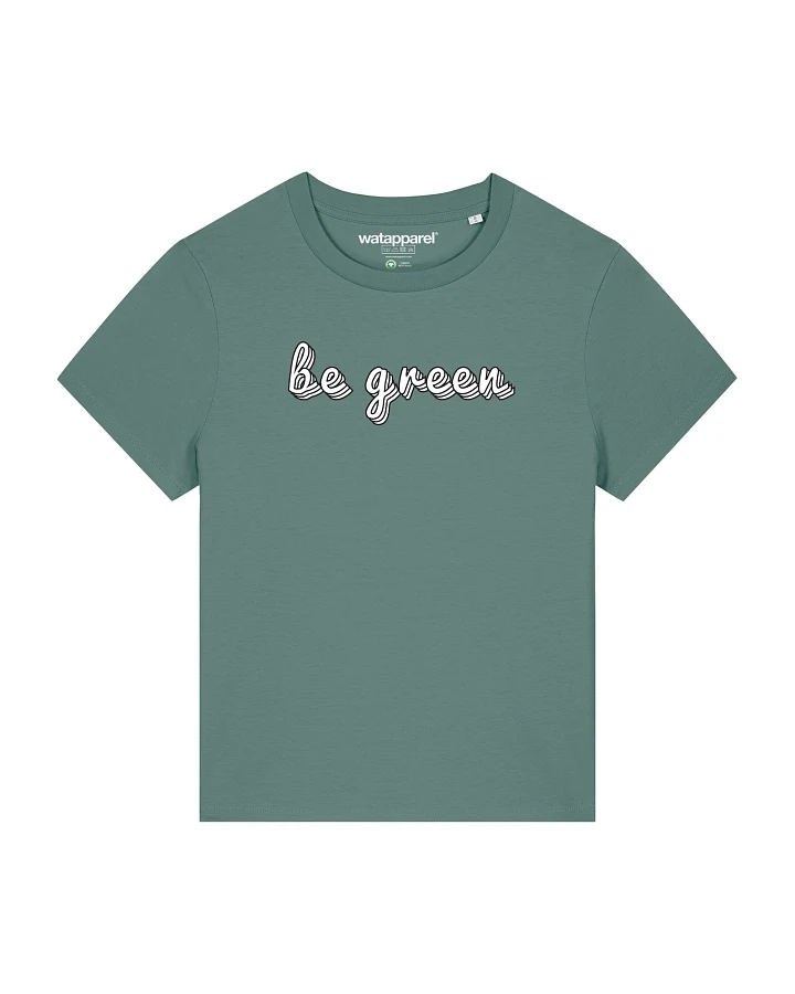 Watapparel T-Shirt Be green
