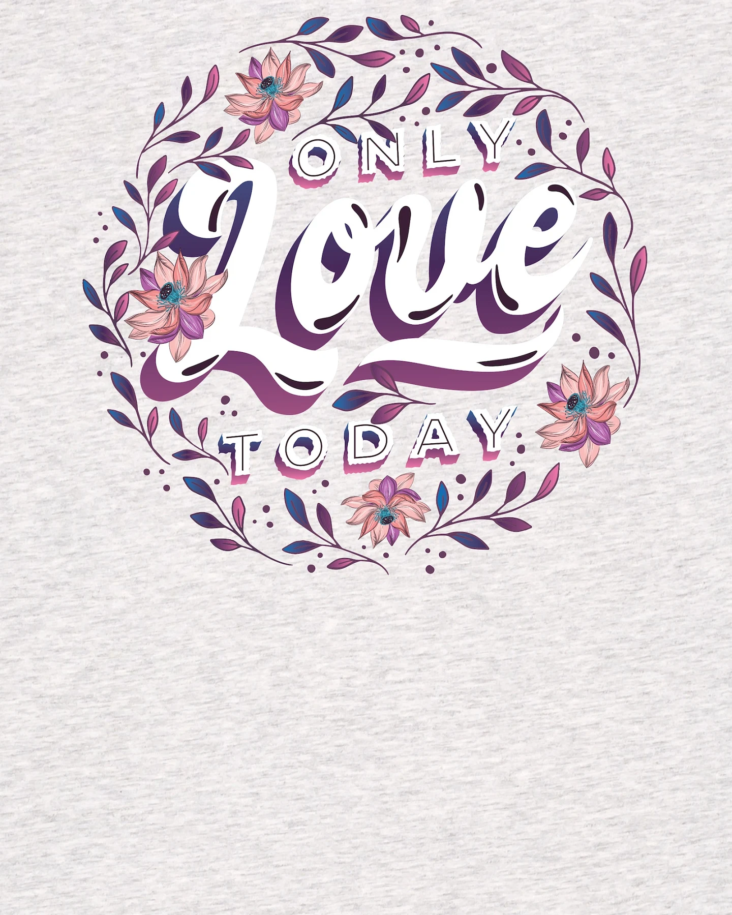 Watapparel Shirt Only love today – Ansicht 3