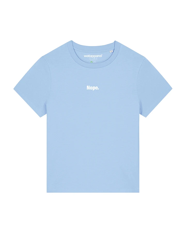 Watapparel Shirt Nope