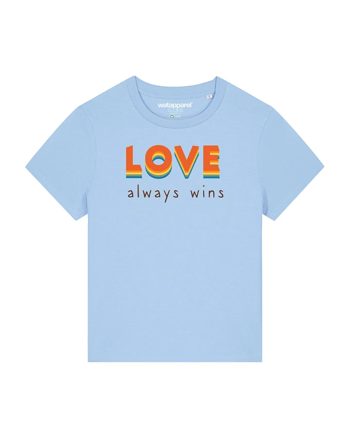 Produktseite: Watapparel Shirt Love always wins