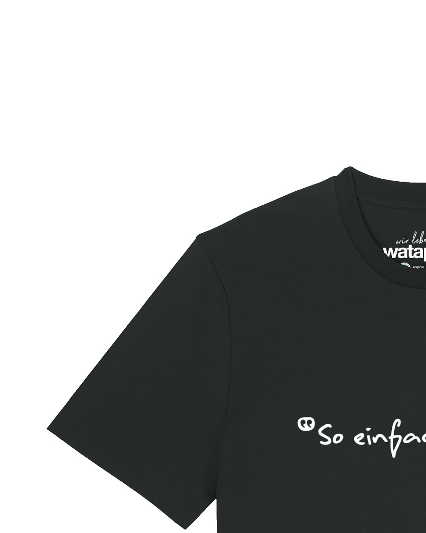 Watapparel T-Shirt So Einfach Ist Das – Ansicht 3