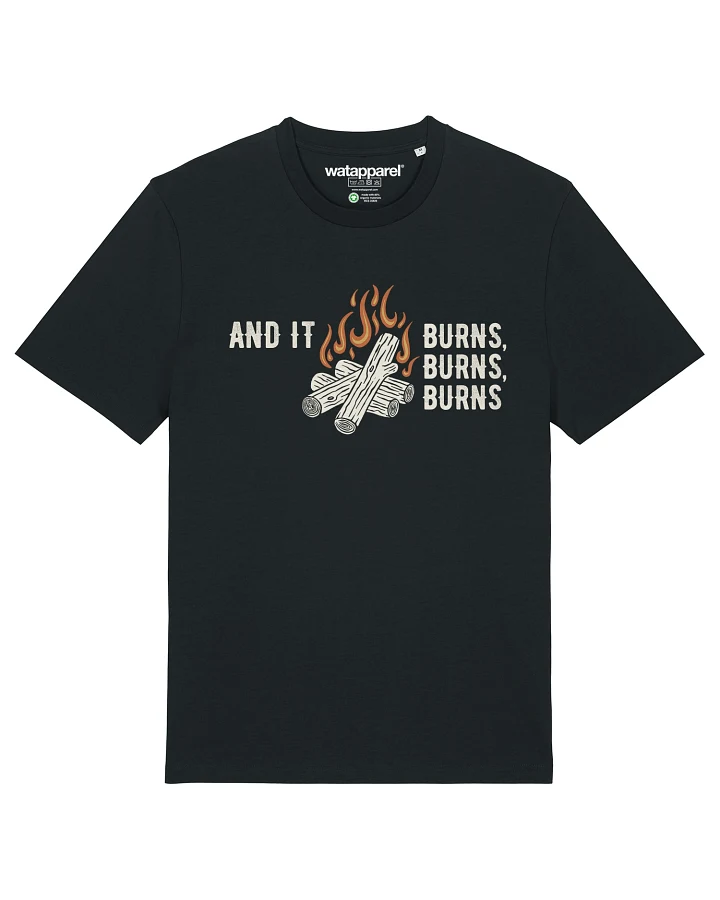 Produktseite: Watapparel T-Shirt And It Burns