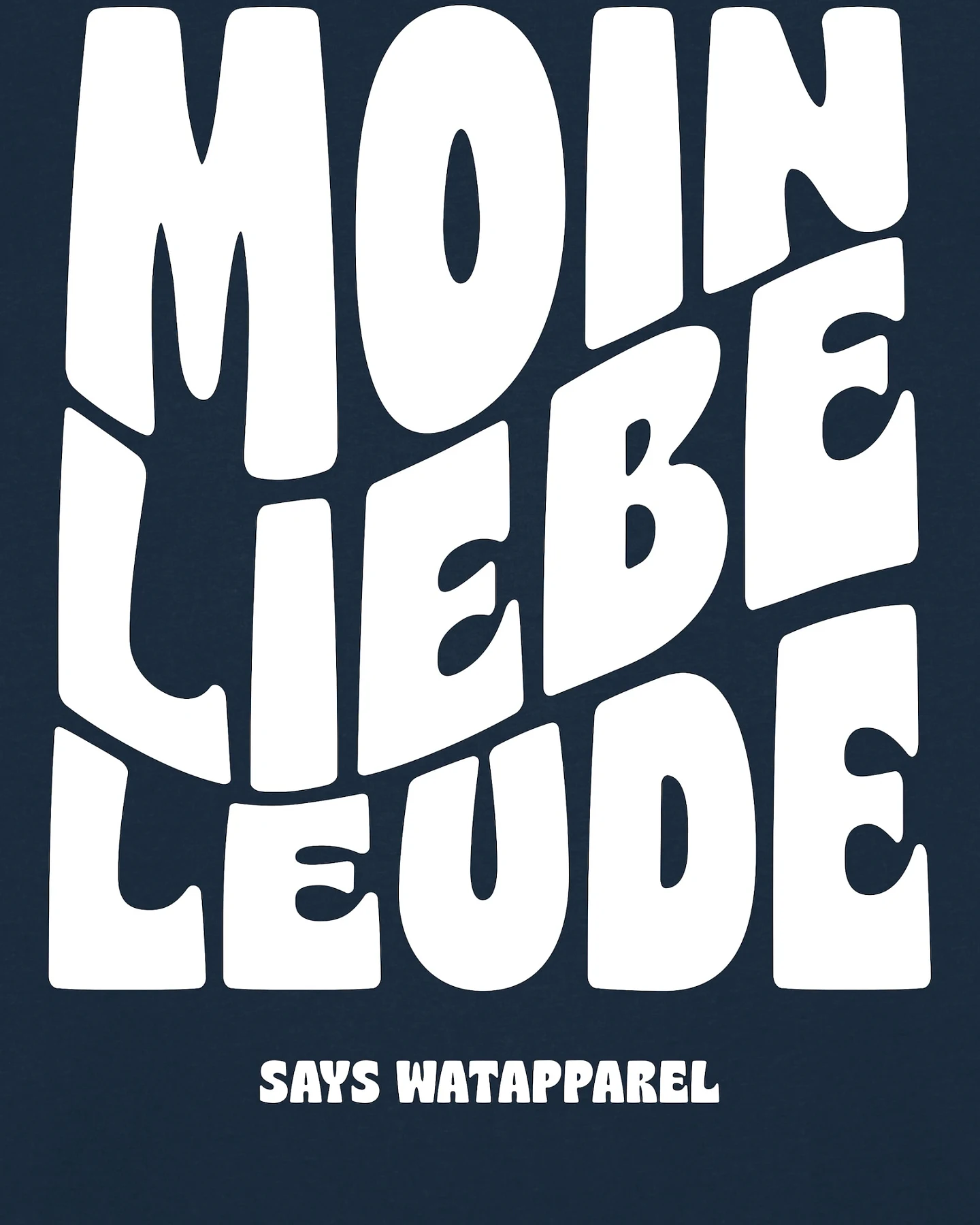 Watapparel Shirt Moin liebe Leude – Ansicht 3