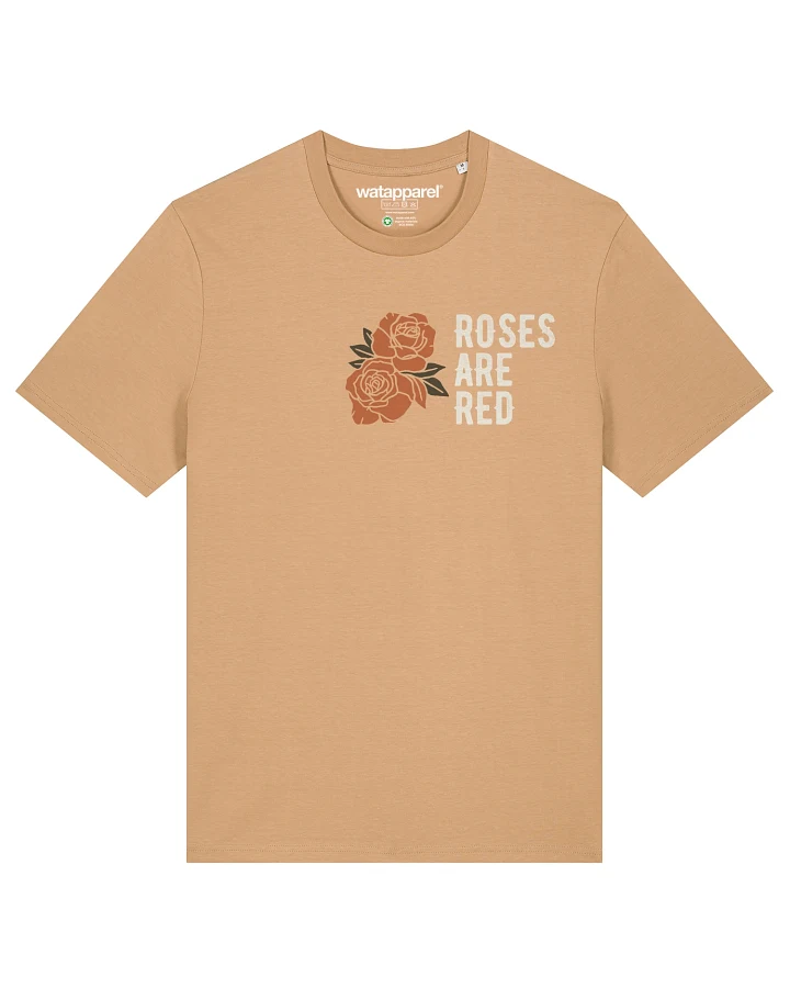 Watapparel T-Shirt Roses Are Red