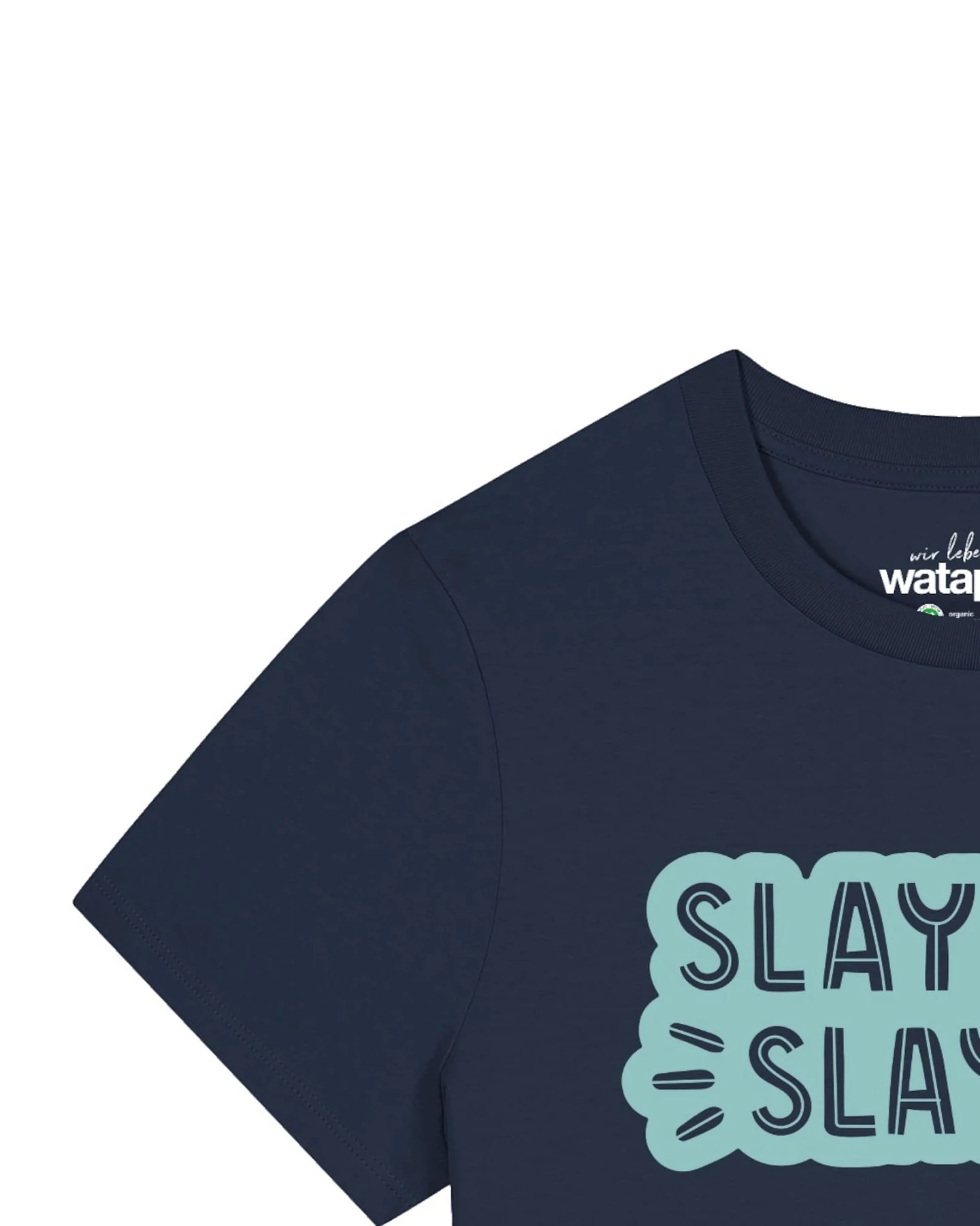 Watapparel T-Shirt Slay girl – Ansicht 3
