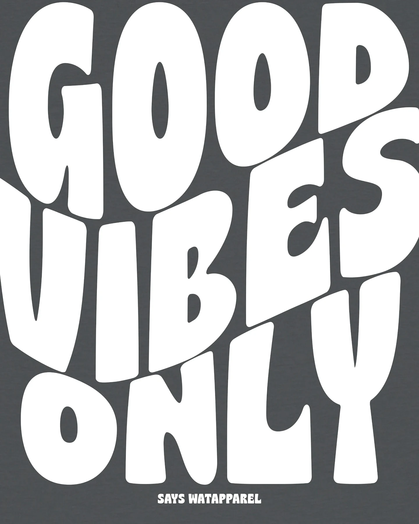 Watapparel T-Shirt Good vibes only – Ansicht 3